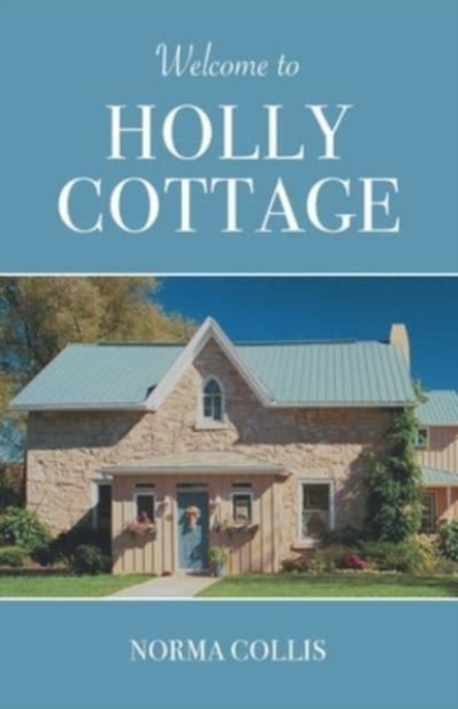 Welcome to Holly Cottage, Paperback / softback Book