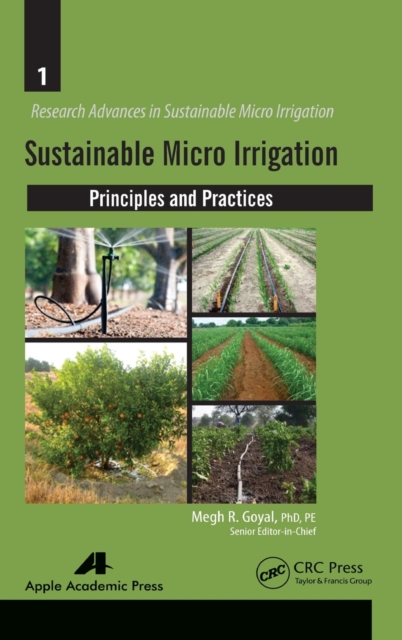 Sustainable Micro Irrigation : Principles and Practices, Hardback Book