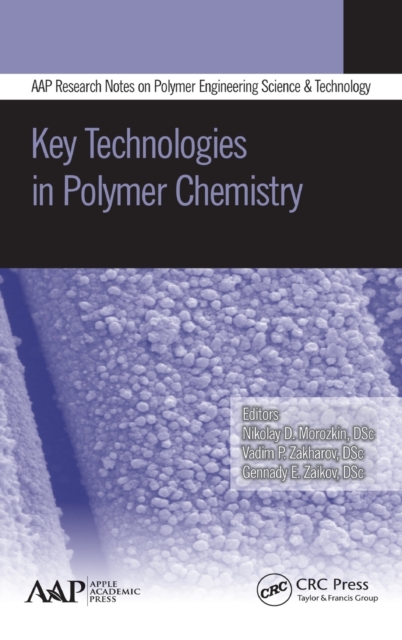 Key Technologies in Polymer Chemistry, Hardback Book