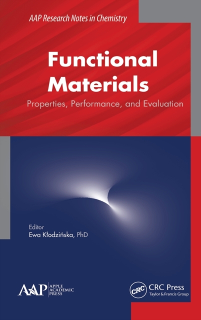 Functional Materials : Properties, Performance and Evaluation, Hardback Book