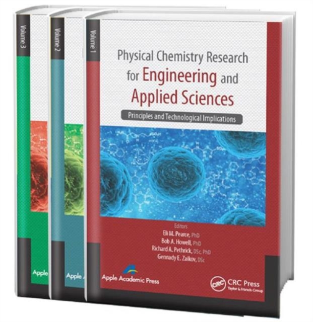 Physical Chemistry Research for Engineering and Applied Sciences - Three Volume Set, Multiple-component retail product Book