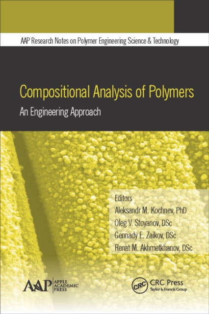 Compositional Analysis of Polymers : An Engineering Approach, PDF eBook