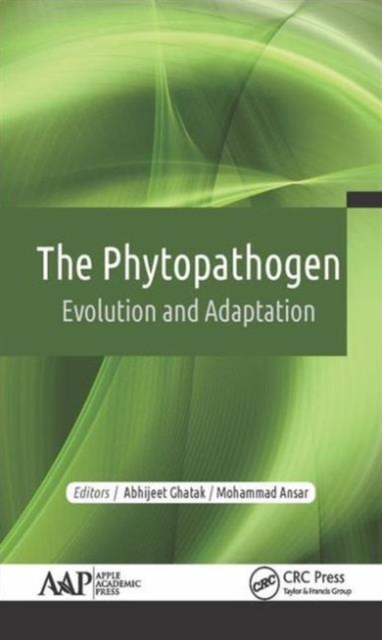 The Phytopathogen : Evolution and Adaptation, Hardback Book