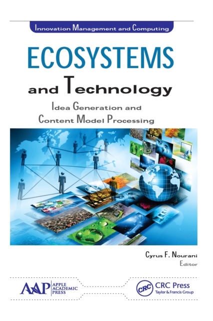 Ecosystems and Technology : Idea Generation and Content Model Processing, PDF eBook