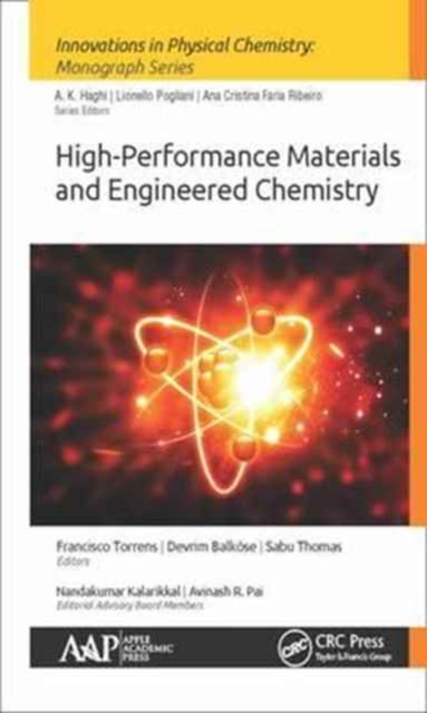 High-Performance Materials and Engineered Chemistry, Hardback Book