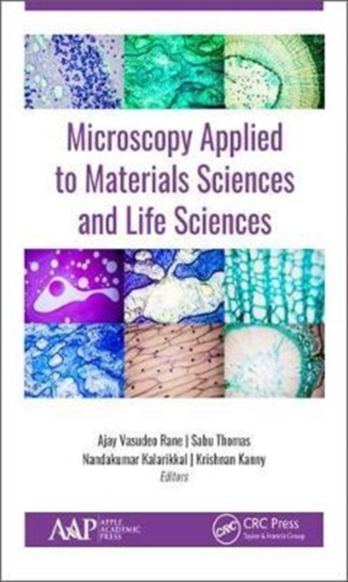 Microscopy Applied to Materials Sciences and Life Sciences, Hardback Book