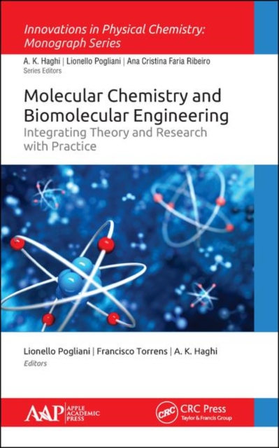Molecular Chemistry and Biomolecular Engineering : Integrating Theory and Research with Practice, Hardback Book