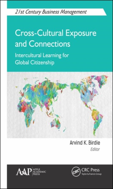 Cross-Cultural Exposure and Connections : Intercultural Learning for Global Citizenship, Hardback Book