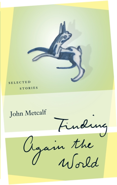 Finding Again the World : Selected Stories, EPUB eBook