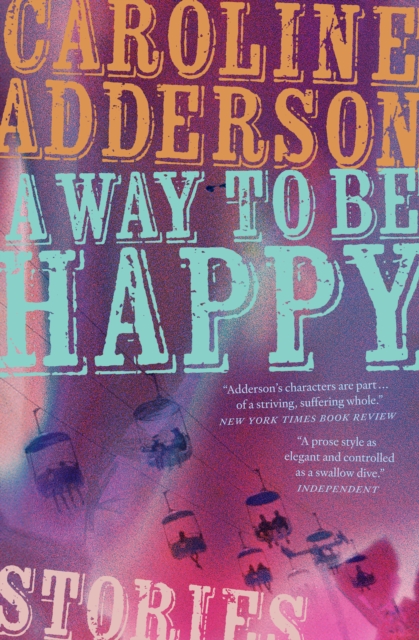 A Way to Be Happy, Paperback / softback Book