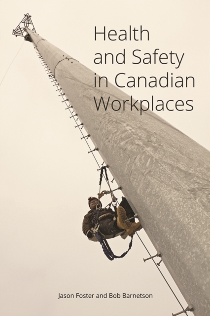 Health and Safety in Canadian Workplaces, Paperback / softback Book