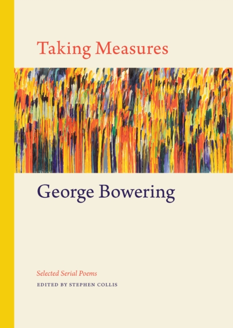 Taking Measures : Selected Serial Poems, Hardback Book
