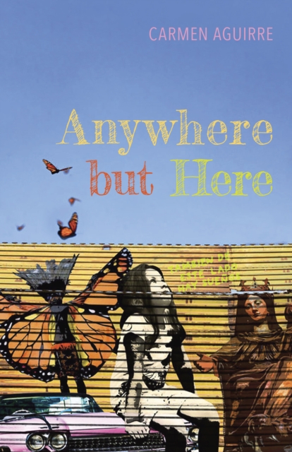 Anywhere but Here, Paperback / softback Book