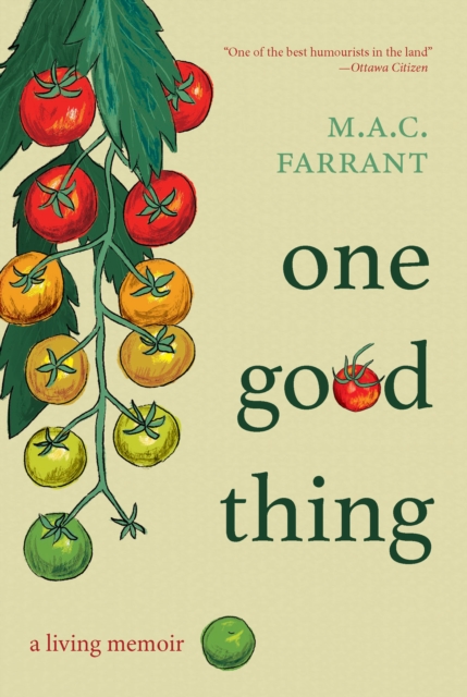 One Good Thing : A Living Memoir, EPUB eBook