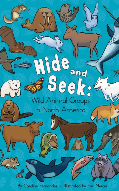 Hide and Seek: : Wild Animal Groups in North America, EPUB eBook