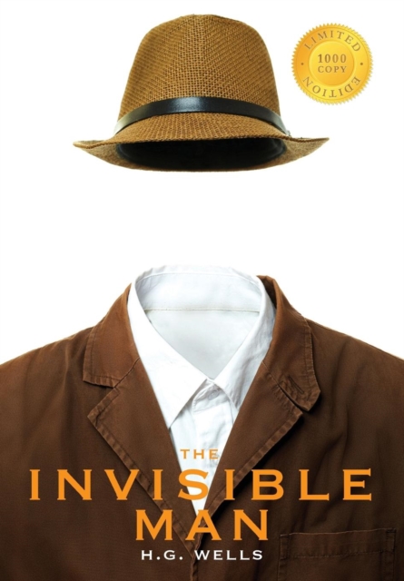 The Invisible Man (1000 Copy Limited Edition), Hardback Book