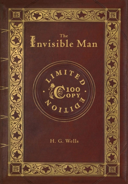 The Invisible Man (100 Copy Limited Edition), Hardback Book