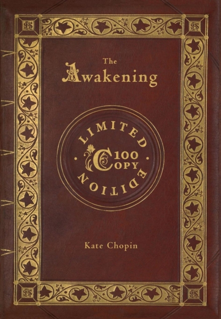 The Awakening (100 Copy Limited Edition), Hardback Book