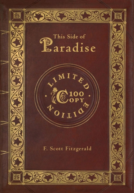 This Side of Paradise (100 Copy Limited Edition), Hardback Book