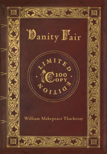 Vanity Fair (100 Copy Limited Edition), Hardback Book