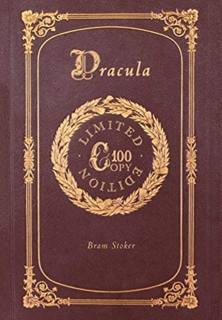 Dracula (100 Copy Limited Edition), Hardback Book