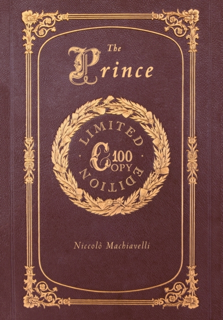 The Prince (100 Copy Limited Edition), Hardback Book