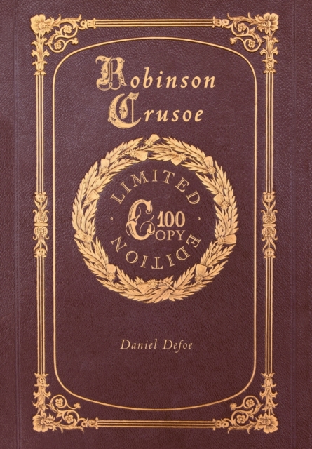 Robinson Crusoe (100 Copy Limited Edition), Hardback Book