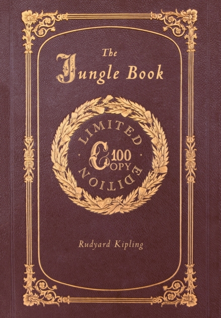 The Jungle Book (100 Copy Limited Edition), Hardback Book