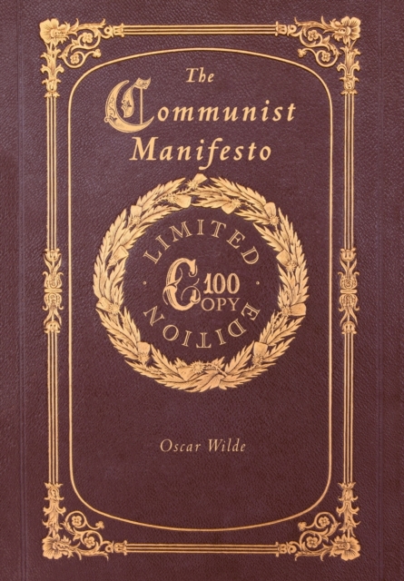 The Communist Manifesto (100 Copy Limited Edition), Hardback Book