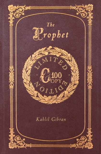 The Prophet (100 Copy Limited Edition), Hardback Book