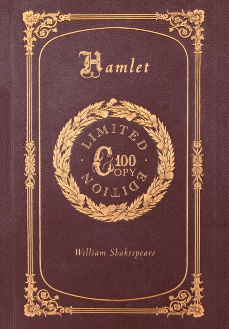 Hamlet (100 Copy Limited Edition), Hardback Book