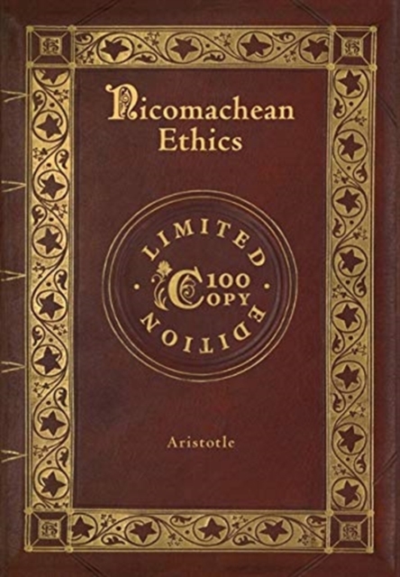 Nicomachean Ethics (100 Copy Limited Edition), Hardback Book