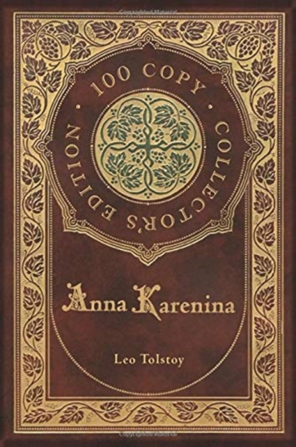 Anna Karenina (100 Copy Collector's Edition), Hardback Book