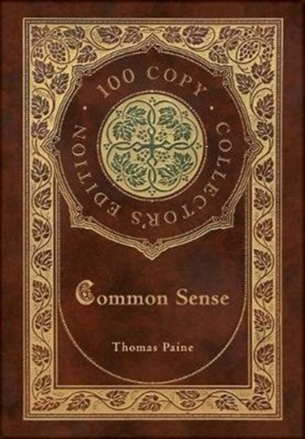 Common Sense (100 Copy Collector's Edition), Hardback Book