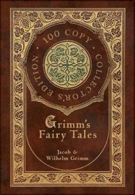 Grimm's Fairy Tales (100 Copy Collector's Edition), Hardback Book