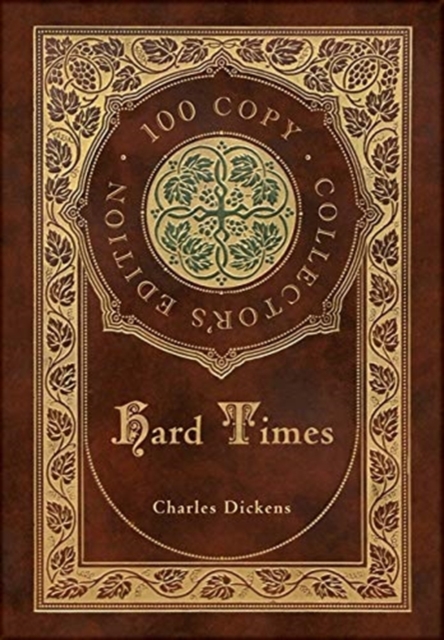Hard Times (100 Copy Collector's Edition), Hardback Book