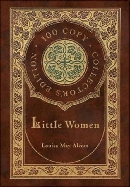 Little Women (100 Copy Collector's Edition), Hardback Book