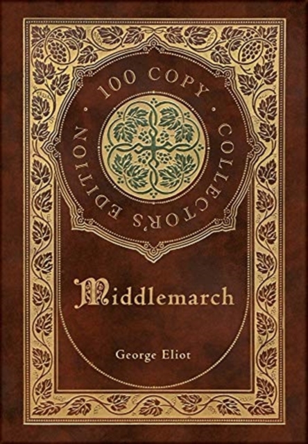 Middlemarch (100 Copy Limited Edition), Hardback Book