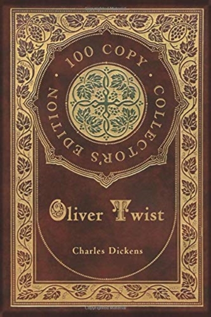 Oliver Twist (100 Copy Collector's Edition), Hardback Book