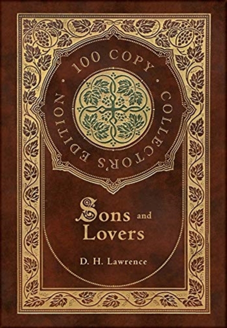 Sons and Lovers (100 Copy Collector's Edition), Hardback Book