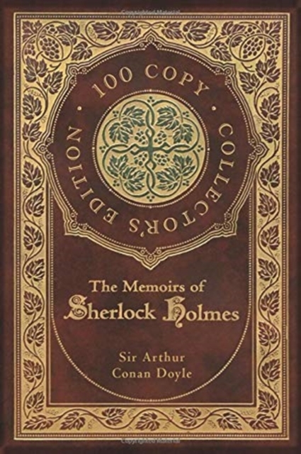 The Memoirs of Sherlock Holmes (100 Copy Collector's Edition), Hardback Book
