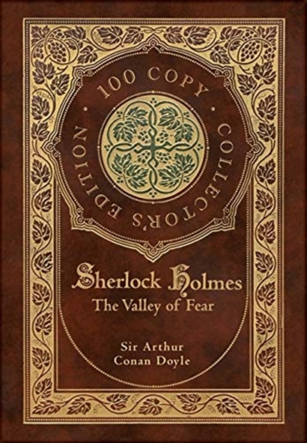 The Valley of Fear (100 Copy Collector's Edition), Hardback Book