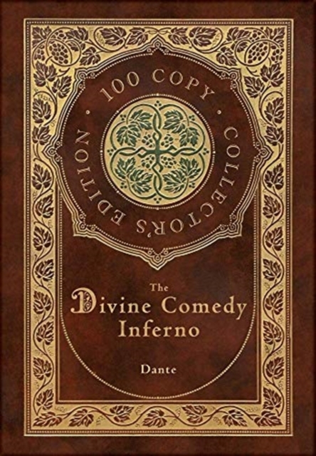 The Divine Comedy : Inferno (100 Copy Collector's Edition), Hardback Book