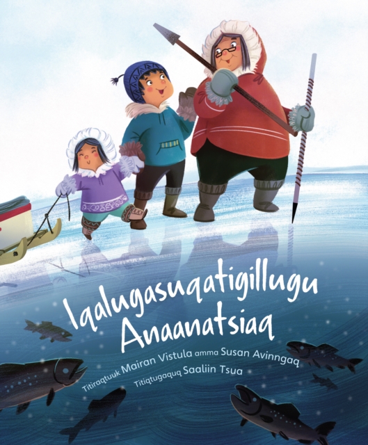 Fishing with Grandma (Inuktitut), Paperback / softback Book