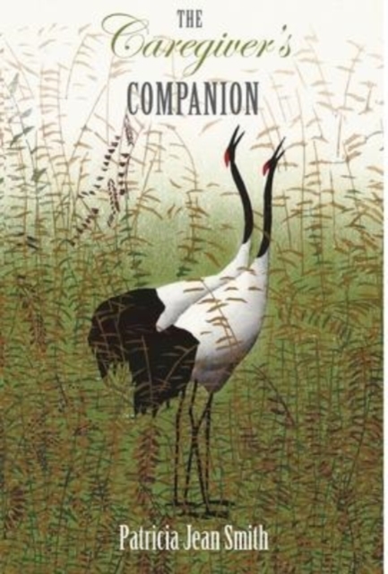 The Caregiver's Companion, Hardback Book