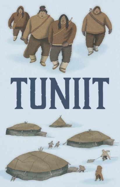 Tuniit : English Edition, Paperback / softback Book
