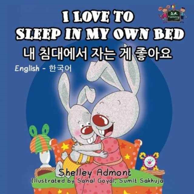 I Love to Sleep in My Own Bed : English Korean Bilingual Edition, Paperback / softback Book