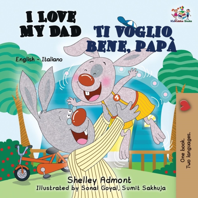 I Love My Dad Ti voglio bene, pap? : English Italian Bilingual Edition, Paperback / softback Book