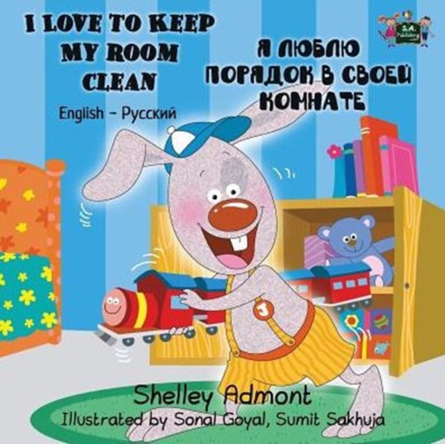 I Love to Keep My Room Clean : English Russian Bilingual Edition, Paperback / softback Book