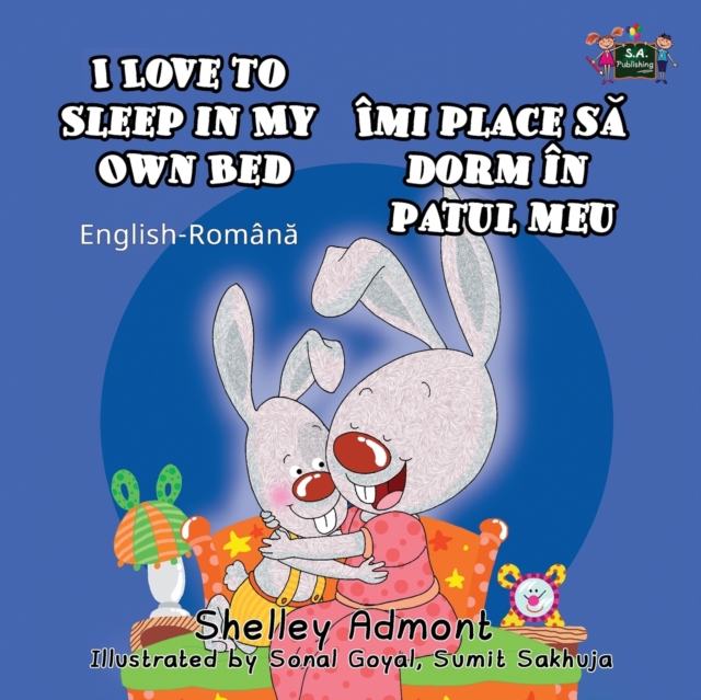 I Love to Sleep in My Own Bed : English Romanian Bilingual Edition, Paperback / softback Book